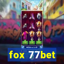 fox 77bet